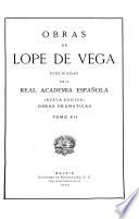 Obras de Lope de Vega, publicadas por la Real academia española
