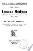 Obras de Ramón de Mesonero Romanos: Panorama matritense, primera serie de Las escenas, 1832 a 1835