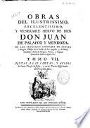 Obras del Ilustrissimo ... Don Juan de Palafox y Mendoza, ... Obispo ... de Osma ...