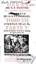 Obras del V.P. Maestro Fr. Luis de Granada, del Orden de Santo Domingo ...