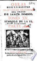 Obras del V.P. Maestro Fr. Luis de Granada, del Orden de Santo Domingo ...