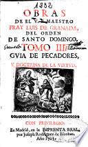 Obras del V.P. Maestro Fr. Luis de Granada, del Orden de Santo Domingo ...