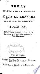 Obras del venerable P. Maestro Fr Luis de Granada ...