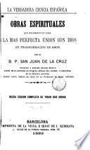 Obras espirituales que encaminan un alma a la más perfecta unión con Dios en transformacion de ammor