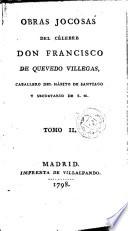 Obras jocosas del célebre Don Francisco de Quevedo Villegas ..., 2