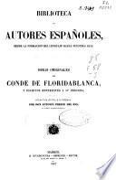 Obras originales del Conde de Floridablanca y escritos referentes a su persona