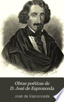 Obras poéticas de D. José de Espronceda