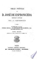 Obras poéticas de D. José de Espronceda, ordenadas y anotadas