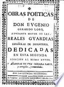 Obras poeticas de Don Eugenio Gerardo Lobo ...