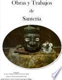 Obras y trabajos de Santeria