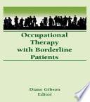 Occupational Therapy with Borderline Patients