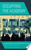 Occupying the Academy