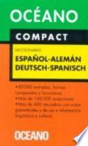 Océano Compact Diccionario Español - Alemán / Deutsch - Spanisch
