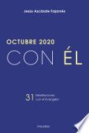 Octubre 2020, con Él
