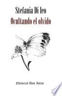 Ocultando el olvido