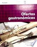 OFERTAS GASTRONÓMICAS