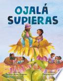 Ojalá supieras (I Wish You Knew)