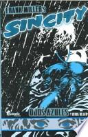 Ojos Azules y Otors Relatos - Sin City