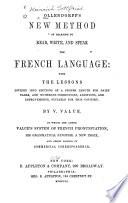 Ollendorff's New Method of Learning to Read, Write, and Speak the French Language