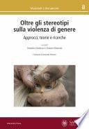 Oltre gli stereotipi sulla violenza di genere