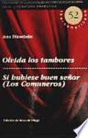 Olvida los tambores