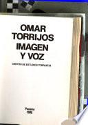 Omar Torrijos, imagen y voz