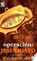 Operación: Jesucristo