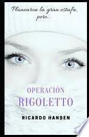 Operación Rigoletto