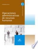 Operaciones administrativas de recursos humanos (Ed.2016)