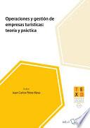 Operaciones y gestión de empresas turísticas