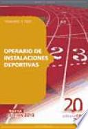 Operario de Instalaciones Deportivas. Temario y Test