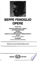 Opere: Racconti sparsi editi e inediti, (Quaderno Bonalumi), (Diario), Testi teatrali, Progetto di sceneggiatura cinematografica, Favole, Epigrammi