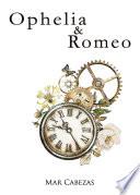 Libro Ophelia & Romeo