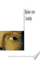 Opinar Con Sentido