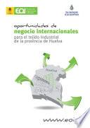 Oportunidades de negocio internacionales para el tejido industrial de la provincia de Huelva
