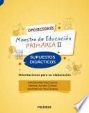 Oposiciones. Maestro de Educación Primaria II