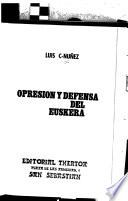 Opresión y defensa del euskera