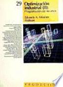 Libro Optimización industrial II : programación de recursos