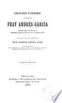 Oración fúnebre en honor de fray Andrés García, hermano donado de la Recolección Franciscana de Santiago de Chile, fallecido el 14 de enero de 1853
