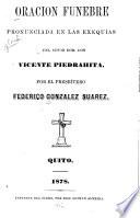 Oración fúnebre pronunciada en las exequias del señor dor. don Vicente Piedrahita