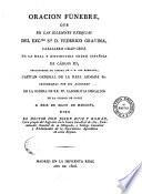 Oración fúnebre, que en las solemnes exequias del exc.mo. sr. d. Federico Gravina ... celebradas por sus albaceas en la iglesia de RR. PP. Carmelitas Descalzos de la ciudad de Cadiz a 29 de mayo de 1806, dixo ... don Josef Ruiz y Román ..