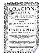 Oracion funebre que predicó en la santa iglesia de Coria