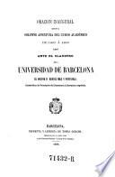 Oracion inaugural ... en la solemne apertura del curso academico de 1865 a 1866 ... en la universidad de Barcelona