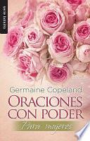 Oraciones con poder para mujeres / Prayers that Avail Much for Women