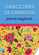Oraciones de 3 Minutos para Mujeres