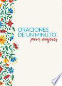 Oraciones de un minuto para mujeres