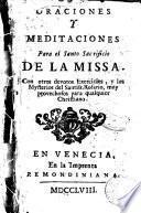 Oraciones y Meditaciones para el Santo Sacrificio de la Missa