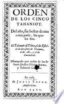 Orden de los cinco Tahaniot. Del año sin boltar de una a otra parte, los quales son: El Tahanit de Tebet, el de Ester, el de dezisiete de Thamuz, el de Ab, y el de guedaliah