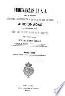 Ordenanzas de S.M. para el régimen, disciplina, subordinacion y servicio de sus ejércitos, adicionadas previa autorización de S.M.