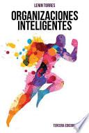 Libro Organizaciones Inteligentes